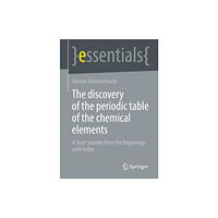 SPRINGER The discovery of the periodic table of the chemical elements (häftad, eng)