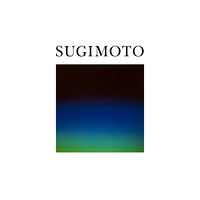 Hatje Cantz Hiroshi Sugimoto: Time Machine (inbunden, eng)