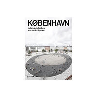 De Gruyter KØBENHAVN. Urban Architecture and Public Spaces (häftad, eng)