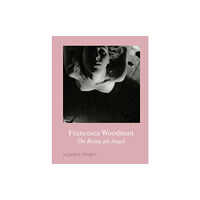 Verlag der Buchhandlung Walther Konig Francesca Woodman (inbunden, eng)