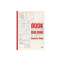 Steidl Publishers Dayanita Singh: Book Building (häftad, eng)