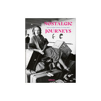 teNeues Publishing UK Ltd Nostalgic Journeys (inbunden, eng)