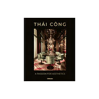 teNeues Publishing UK Ltd Thai Cong – A Passion for Aesthetics (inbunden, eng)