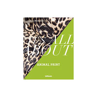 teNeues Publishing UK Ltd It’s All About Animal Print (inbunden, eng)