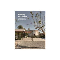 Die Gestalten Verlag Building for Change (inbunden, eng)