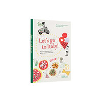 Die Gestalten Verlag Let's Go to Italy! (inbunden, eng)