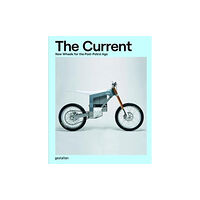 Die Gestalten Verlag The Current (inbunden, eng)