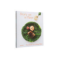 Die Gestalten Verlag Story on a Plate (inbunden, eng)