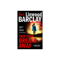 HarperCollins Publishers Take Your Breath Away (häftad, eng)