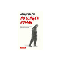 Tuttle Publishing No Longer Human (häftad, eng)