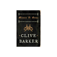 HarperCollins Publishers Mister B. Gone (häftad, eng)
