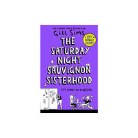 HarperCollins Publishers The Saturday Night Sauvignon Sisterhood (häftad, eng)
