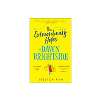 HarperCollins Publishers The Extraordinary Hope of Dawn Brightside (häftad, eng)