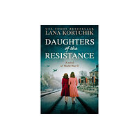 HarperCollins Publishers Daughters of the Resistance (häftad, eng)