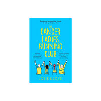 HarperCollins Publishers The Cancer Ladies’ Running Club (häftad, eng)