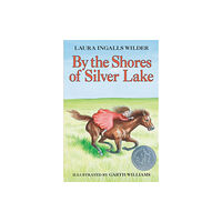 HarperCollins By the Shores of Silver Lake (inbunden, eng)