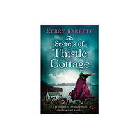 HarperCollins Publishers The Secrets of Thistle Cottage (häftad, eng)