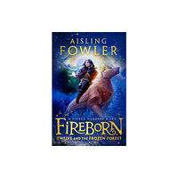 HarperCollins Publishers Fireborn: Twelve and the Frozen Forest (häftad, eng)