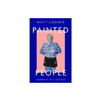 HarperCollins Publishers Painted People (inbunden, eng)