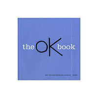 Harpercollins publishers inc The OK Book (inbunden, eng)