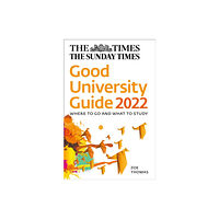 HarperCollins Publishers The Times Good University Guide 2022 (häftad, eng)