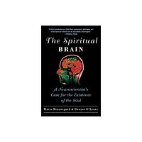 Harpercollins publishers inc The Spiritual Brain (häftad, eng)