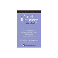 Harpercollins publishers inc The Grief Recovery Handbook, 20th Anniversary Expanded Edition (häftad, eng)