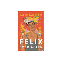 Harpercollins Childrens Books Felix Ever After (inbunden, eng)