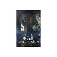 Harpercollins publishers inc The Ever Cruel Kingdom (häftad, eng)