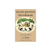 Harpercollins Childrens Books The Lion, The Witch and The Wardrobe (inbunden, eng)