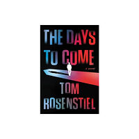 HarperCollins The Days to Come (inbunden, eng)