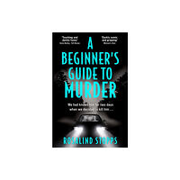 HarperCollins Publishers A Beginner’s Guide to Murder (häftad, eng)