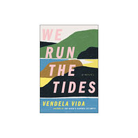 HarperCollins We Run the Tides (inbunden, eng)