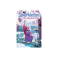 HarperCollins Sparkleton #4: The Weirdest Wish (inbunden, eng)