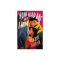 Harpercollins publishers inc You Had Me at Hola (häftad, eng)