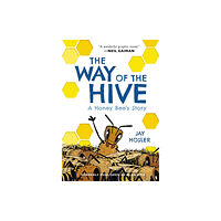 HarperCollins The Way of the Hive (inbunden, eng)