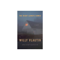 HarperCollins The Night Always Comes (inbunden, eng)