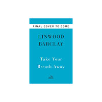 HarperCollins Take Your Breath Away (inbunden, eng)