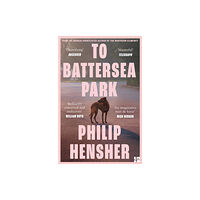 HarperCollins Publishers To Battersea Park (häftad, eng)