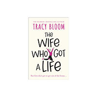 HarperCollins Publishers The Wife Who Got a Life (häftad, eng)