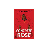 HarperCollins Concrete Rose (häftad, eng)