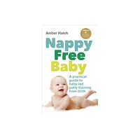 Ebury Publishing Nappy Free Baby (häftad, eng)