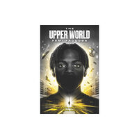 HarperCollins The Upper World (inbunden, eng)