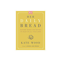 Harpercollins publishers inc Her Daily Bread (häftad, eng)