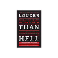 Harpercollins publishers inc Louder Than Hell (häftad, eng)