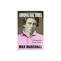 HarperCollins Among the Bros (inbunden, eng)