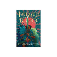 Harpercollins publishers inc Forged by Blood (inbunden, eng)