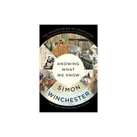 HarperCollins Knowing What We Know (inbunden, eng)