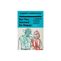 HarperCollins But You Seemed So Happy (inbunden, eng)