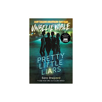 HarperCollins Pretty Little Liars #4: Unbelievable (häftad, eng)